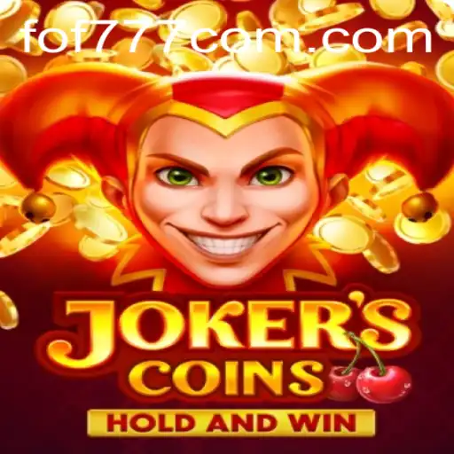 Explore the Exciting World of JokersCoins: Unlock Fun with FOF777